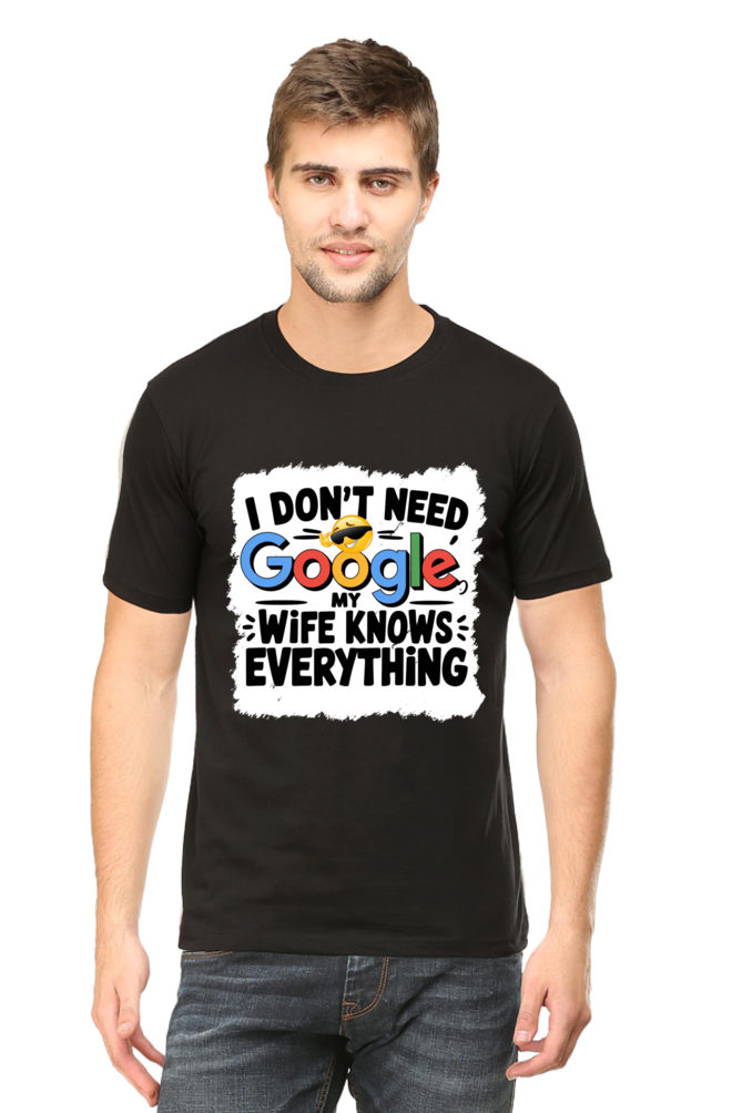 Husban-Wife-Funny-Quote-I-Dont-Need-Google-My-Wife-knows-Everything-Custom-T-Shirt-Designs